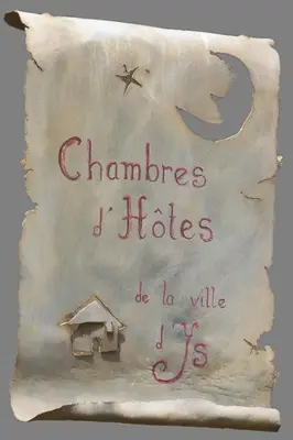 Certificat, récompense, panneau ou autre document affiché dans l'établissement Chambres de la Ville d'Ys